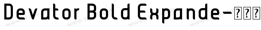 Devator Bold Expande字体转换 Devator Bold Expande字体转换